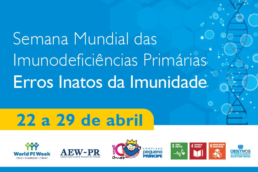 Semana Mundial das Imunodeficiências Primárias Erros Inatos da Imunidade sinais de alerta